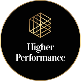 Higher Performance